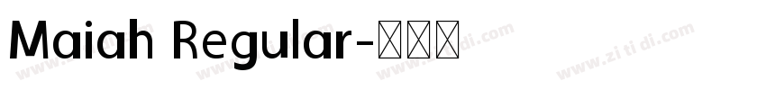 Maiah Regular字体转换